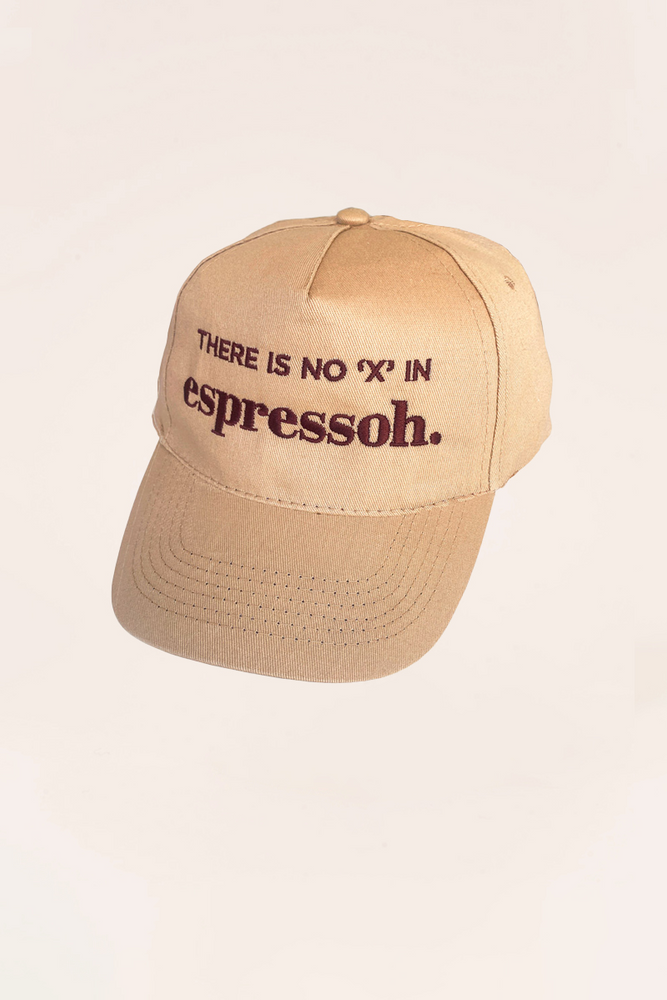There is no X in Espressoh Baseball Cap
